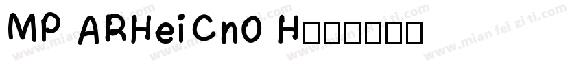 MP ARHeiCn0 H字体转换